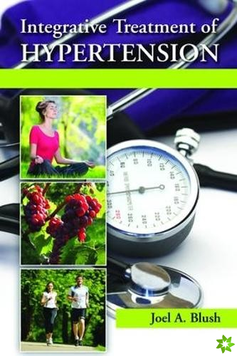 Integrative Treatment of Hypertension