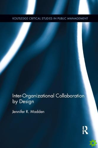 Inter-Organizational Collaboration by Design