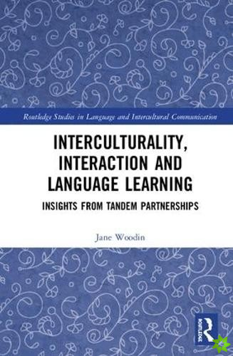 Interculturality, Interaction and Language Learning