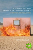 International and Comparative Criminal Justice