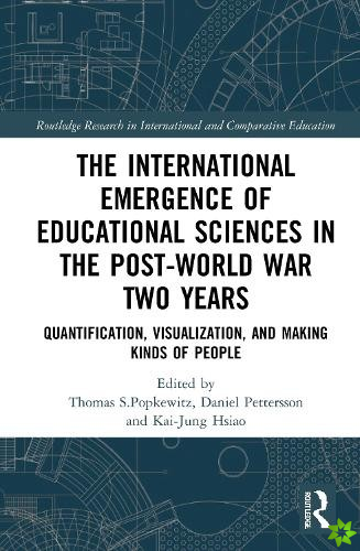 International Emergence of Educational Sciences in the Post-World War Two Years