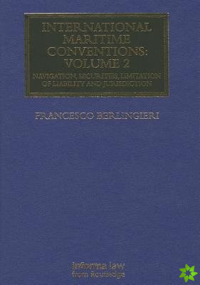 International Maritime Conventions (Volume 2)