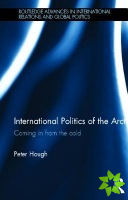 International Politics of the Arctic