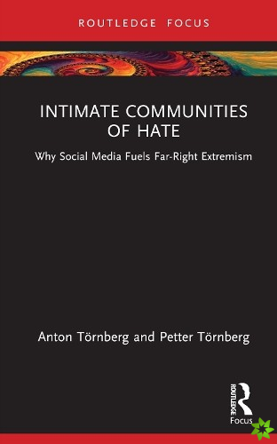 Intimate Communities of Hate