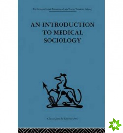 Introduction to Medical Sociology