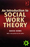 Introduction to Social Work Theory