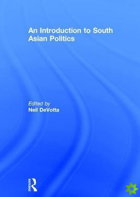 Introduction to South Asian Politics