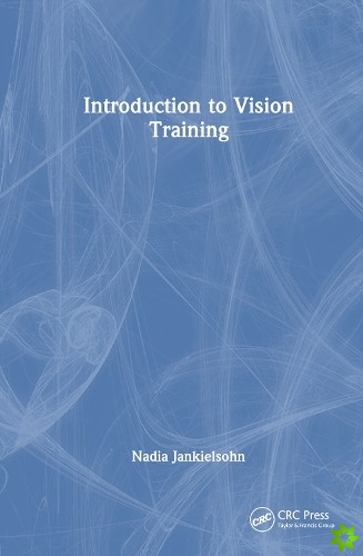 Introduction to Vision Training
