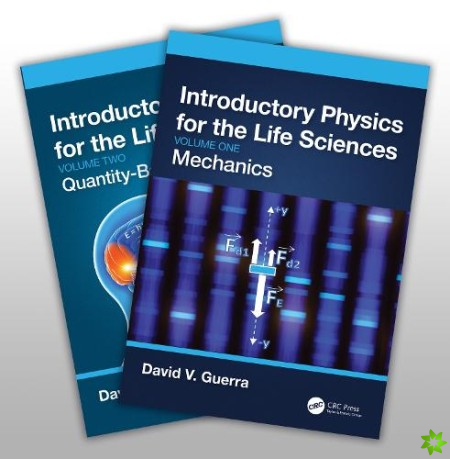 Introductory Physics for the Life Sciences - Two-Vol. Set