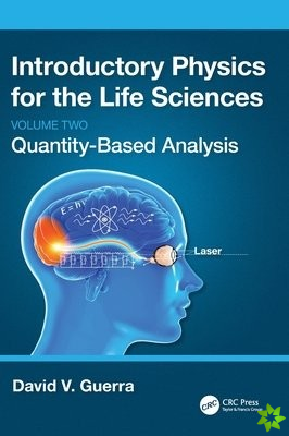 Introductory Physics for the Life Sciences: (Volume 2)