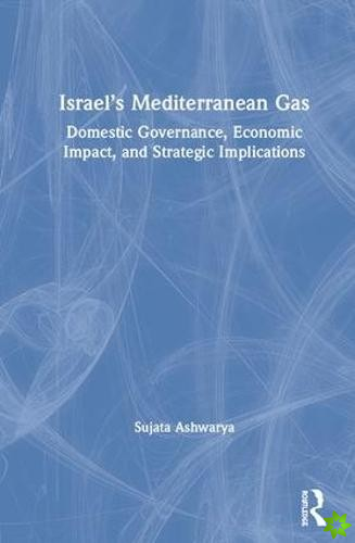 Israels Mediterranean Gas