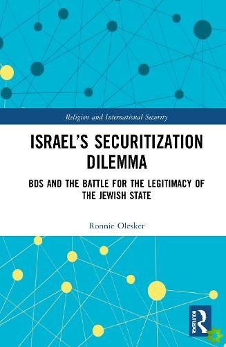 Israels Securitization Dilemma