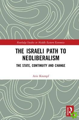 Israeli Path to Neoliberalism