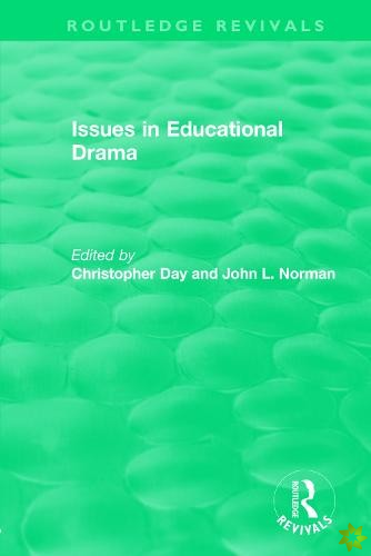 Issues in Educational Drama (1983)