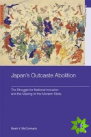 Japans Outcaste Abolition