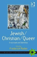 Jewish/Christian/Queer