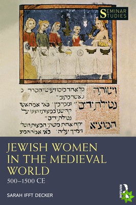 Jewish Women in the Medieval World