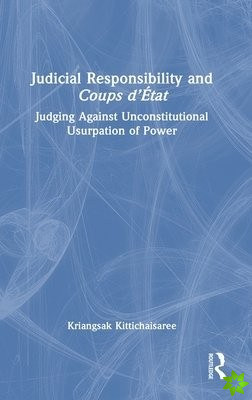 Judicial Responsibility and Coups dEtat