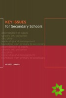 Key Issues for Secondary Schools