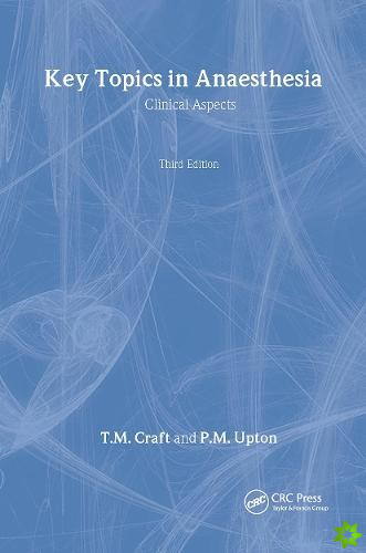 Key Questions in Anesthesia, Third Edition
