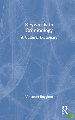 Keywords in Criminology