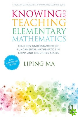 Knowing and Teaching Elementary Mathematics