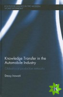 Knowledge Transfer in the Automobile Industry