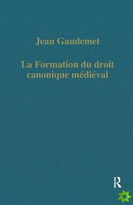 La formation du droit canonique medieval