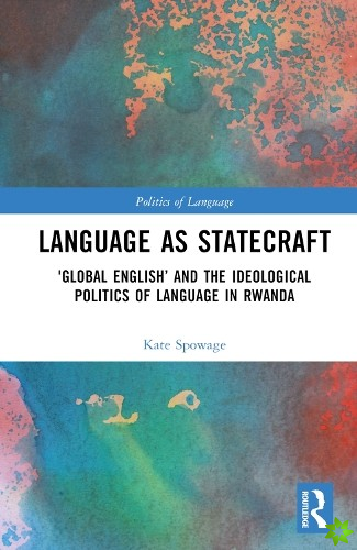 Language as Statecraft