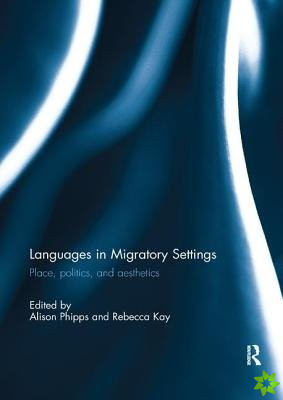 Languages in Migratory Settings