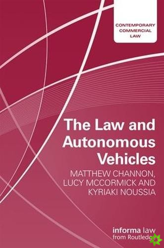 Law and Autonomous Vehicles