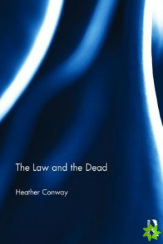 Law and the Dead