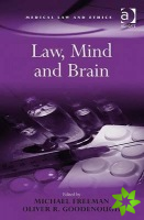Law, Mind and Brain
