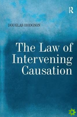 Law of Intervening Causation