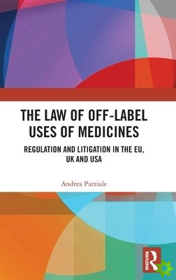 Law of Off-label Uses of Medicines