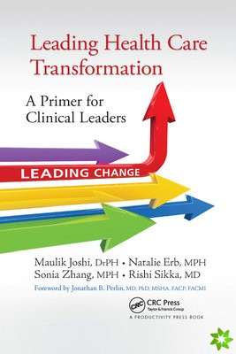 Leading Health Care Transformation
