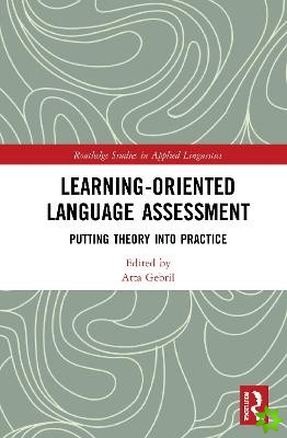 Learning-Oriented Language Assessment