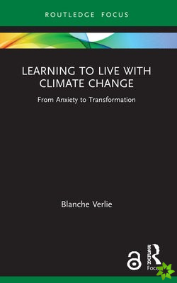 Learning to Live with Climate Change