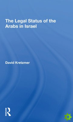 Legal Status Of The Arabs In Israel