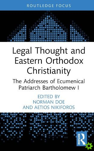Legal Thought and Eastern Orthodox Christianity
