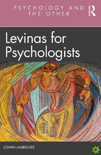 Levinas for Psychologists