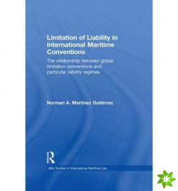 Limitation of Liability in International Maritime Conventions