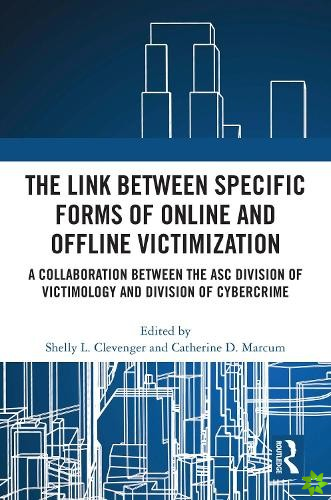 Link between Specific Forms of Online and Offline Victimization