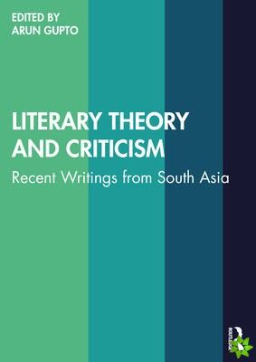 Literary Theory and Criticism