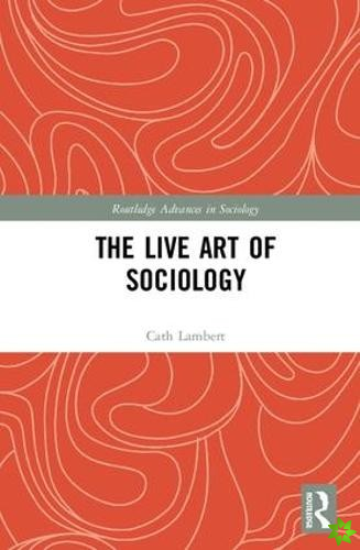 Live Art of Sociology