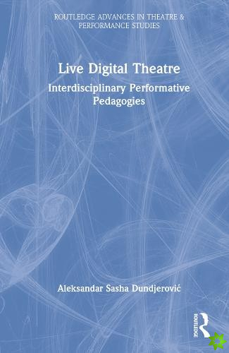 Live Digital Theatre