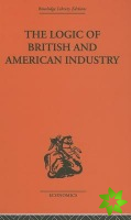 Logic of British and American Industry
