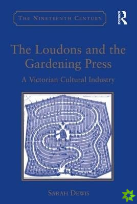 Loudons and the Gardening Press