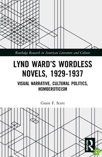 Lynd Wards Wordless Novels, 1929-1937