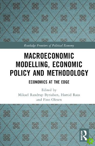 Macroeconomic Modelling, Economic Policy and Methodology